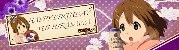 １１月２７日は『けいおん！』平沢唯ちゃんの誕生日！！おめでとおおおおおおおお